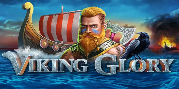 Effective Strategies To Win Big On Viking Glory Slot Without Hassle